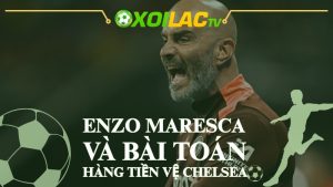 Enzo Maresca và bài toán hàng tiền vệ Chelsea tại Club World Cup